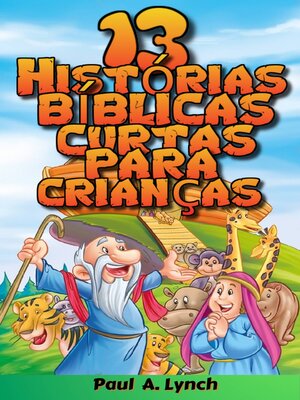 cover image of 13 Histórias bíblicas curtas para crianças